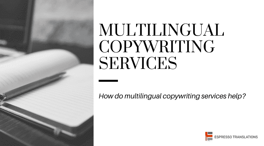 Multilingual Copywriting Services
