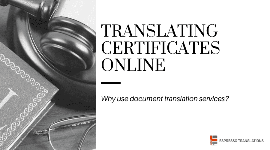 Translating Certificates Online