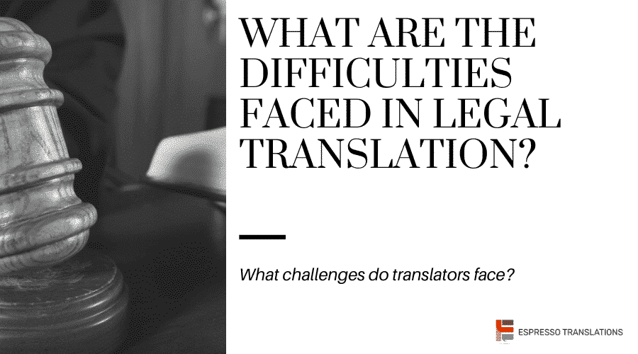 legal translation difficulties