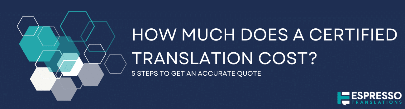 How much does a certified translation cost?