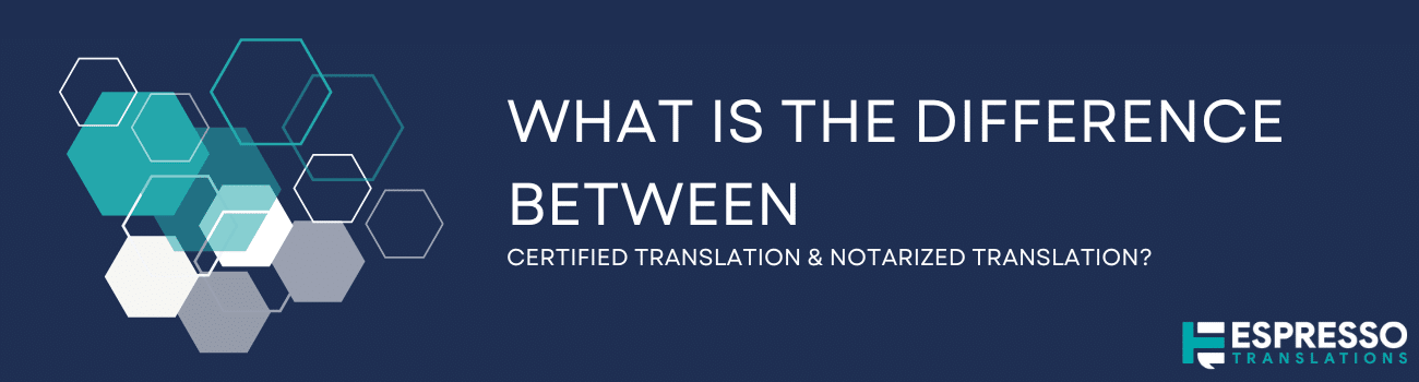 Difference between-certified translation-notarised translation