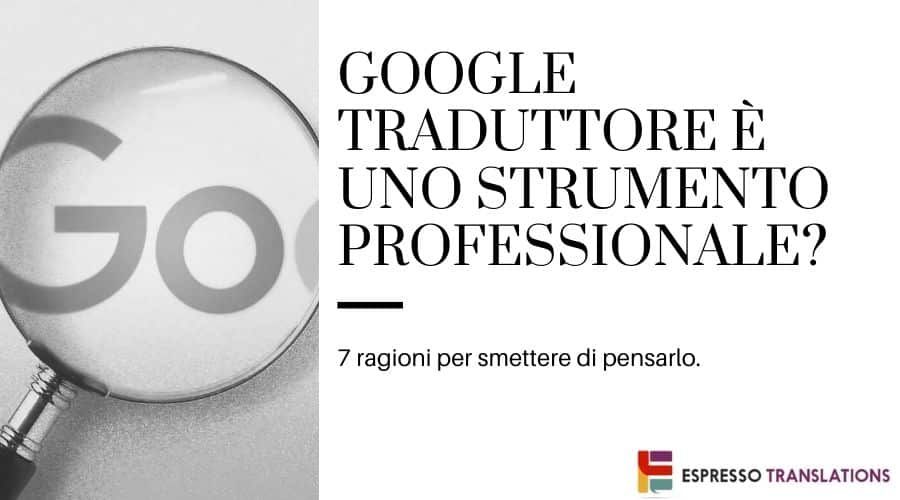 Google traduttore professionale