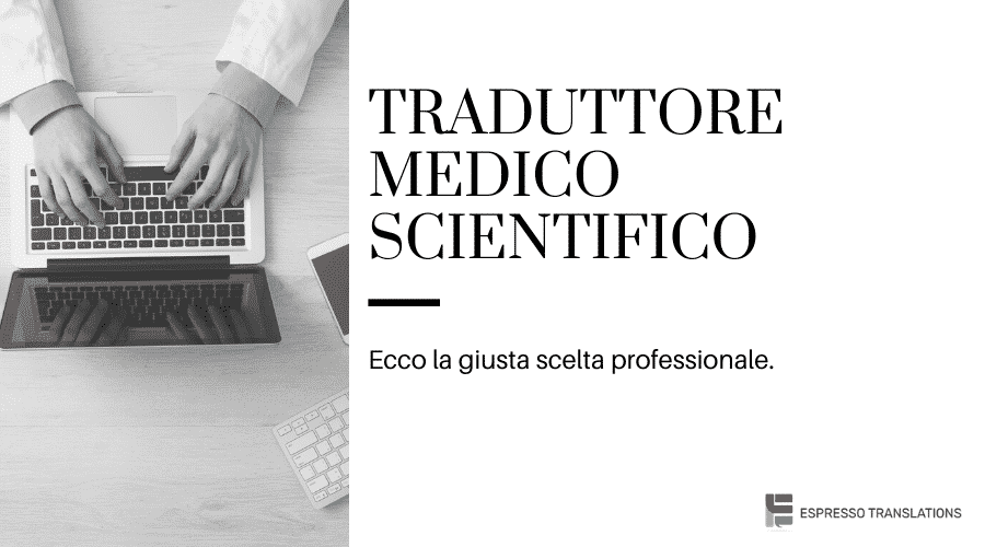 Traduttore medico scientifico inglese italiano
