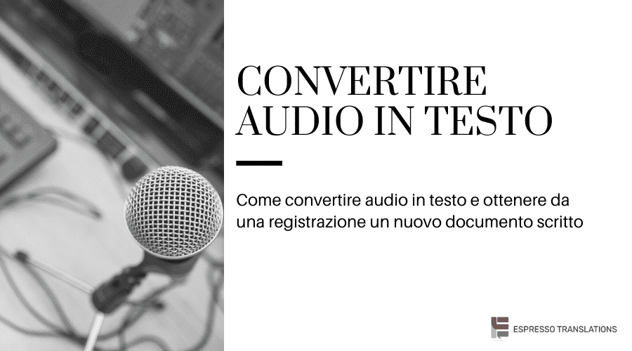 Convertire audio in testo