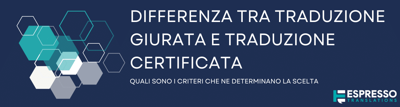 differenze traduzione giurata certificata