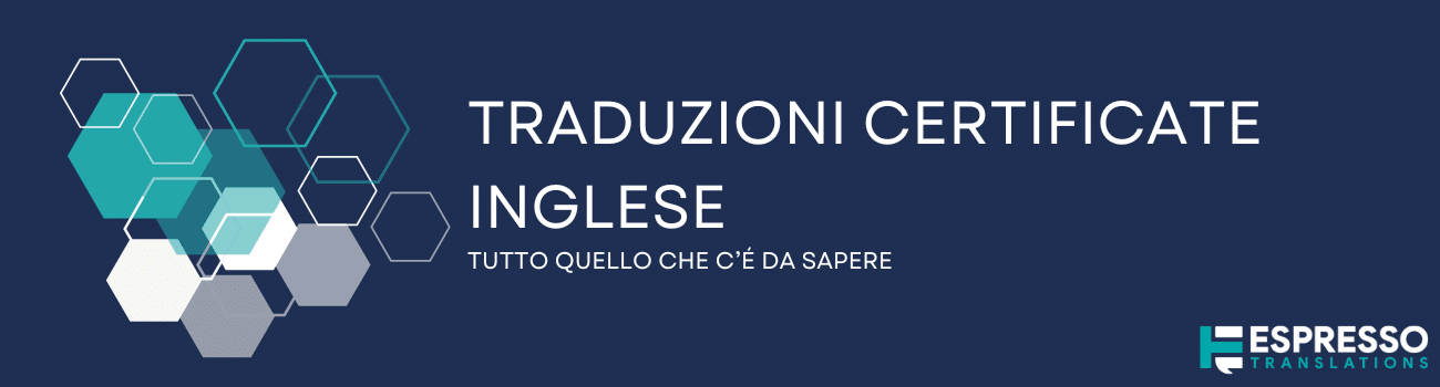 traduzioni certificate italiano inglese